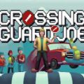 CrossingGuardJoe游戏