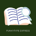 FunkyTypeExpress